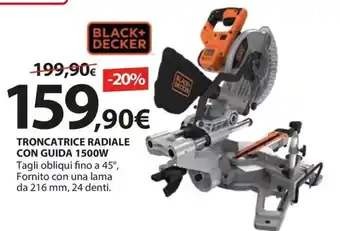 Kreo Brico e Casa TRONCATRICE RADIALE BLACK+DECKER offerta