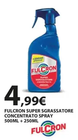 Kreo Brico e Casa FULCRON SUPER SGRASSATORE offerta