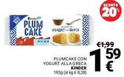 Supermercati Gulliver PLUM CAKE YOGURT ALLA GRECA KINDER offerta