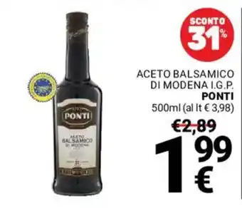 Supermercati Gulliver Aceto Balsamico di Modena I.G.P. Ponti offerta