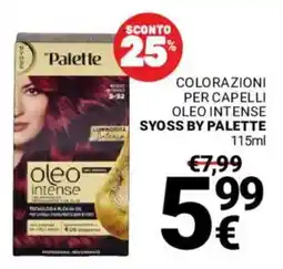 Supermercati Gulliver Colorazioni per capelli Oleo intense Syoss by Palette offerta