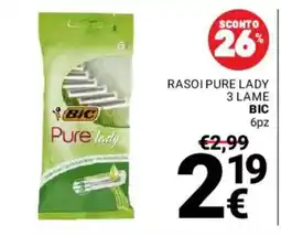 Supermercati Gulliver RASOI PURE LADY 3 LAME BIC offerta