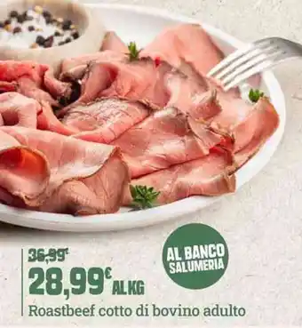 Banco Fresco Roastbeef cotto di bovino adulto offerta