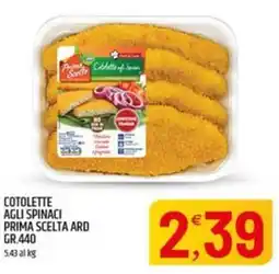 Ard Discount Cotolette agli spinaci Prima Scelta offerta