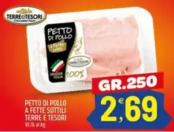 Ard Discount PETTO DI POLLO TERRE E TESORI offerta