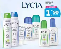 Splendidi e Splendenti LYCIA DEODORANTI offerta