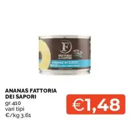 Mercatò ANANAS FATTORIA DEI SAPORI offerta