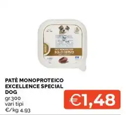 Mercatò PATÈ MONOPROTEICO EXCELLENCE SPECIAL DOG offerta
