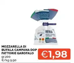 Mercatò MOZZARELLA DI BUFALA CAMAPANA DOP FATTORIE GAROFALO offerta