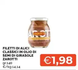 Mercatò Filetti di Alici Classici in Olio di Semi di Girasole Zarotti offerta