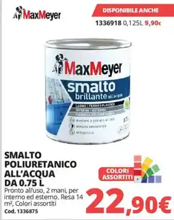 Brico Io Smalto poliuretanico all'acqua MaxMeyer offerta