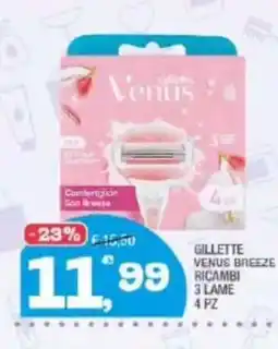 Splendidi e Splendenti Gillette Venus Breeze offerta