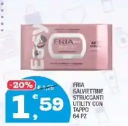 Splendidi e Splendenti FRIA SALVIETTINE STRUCCANTI offerta