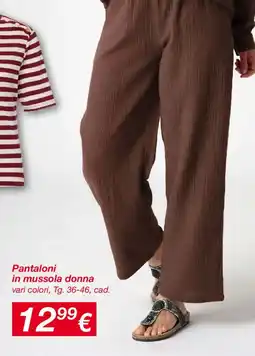 KiK Pantaloni in mussola donna offerta