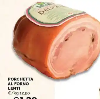 Mercatò Porchetta al forno lenti offerta