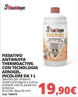 Brico Io MaxMeyer Fissativo Antimuffa Thermoaactive offerta