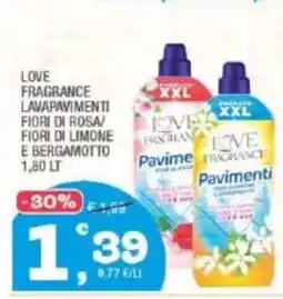 Splendidi e Splendenti LOVE FRAGRANCE LAVAPAVIMENTI offerta