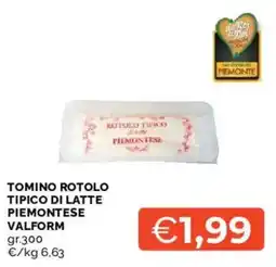 Mercatò Tomino Rotolo Tipico di Latte Piemontese offerta