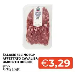 Mercatò SALAME FELINO IGP AFFETTATO CAVALIER UMBERTO BOSCHI offerta