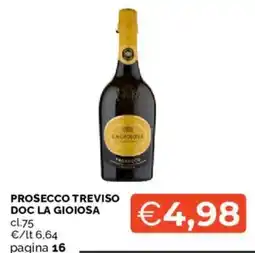 Mercatò PROSECCO TREVISIO DOC LA GIOIOSA offerta