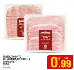 Ard Discount Prosciutto Cotto di Alta Qualità Rovagnati offerta