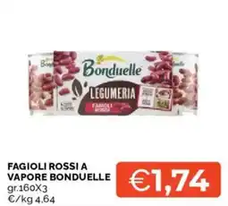 Mercatò Fagioli Rossi a Vapore Bonduelle offerta
