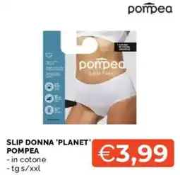 Mercatò SLIP DONNA 'PLANET' POMPEA offerta