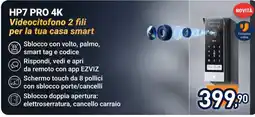 Trony HP7 PRO 4K Videocitofono 2 fili offerta