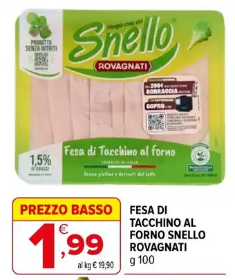 Iperal Fesa di Tacchino al Forno Snello Rovagnati offerta