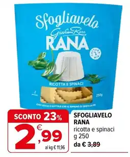 Iperal Sfogliavelo RANA ricotta e spinaci offerta