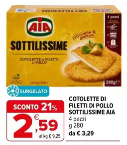 Iperal COTOLETTE DI FILETTI DI POLLO SOTTILISSIME AIA offerta