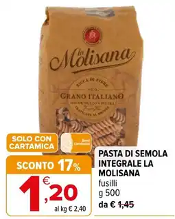 Iperal PASTA DI SEMOLA INTEGRALE LA MOLISANA offerta