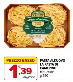 Iperal PASTA ALL'UOVO LA PASTA DI CAMERINO fettuccine offerta