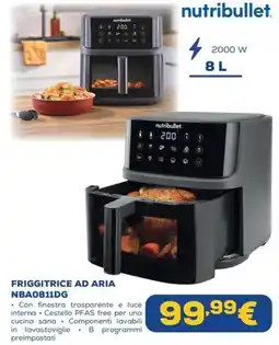 Euronics Friggitrice ad aria Nutribullet offerta
