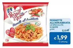 MD Discount PENNETTE ALL'ARRABBIATA LE SPECIALITÀ DI BEPPE offerta