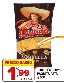 Iperal Tortilla Chips Paquita Pata offerta