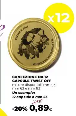 Coop Capsule Twist Off Vetnerie Poli offerta