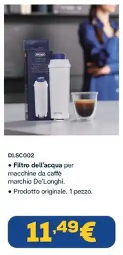 Euronics Filtro dell'acqua per macchine da caffè De'Longhi offerta