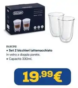 Euronics Set 2 bicchieri lattemacchiato DeLonghi offerta