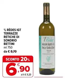 Iperal ‘L RÈDES IGT TERRAZZE RETICHE DI SONDRIIO BETTINI offerta