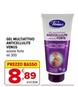 Iperal GEL MULTIATTIVO ANTICELLULITE VENUS offerta