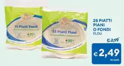 MD Discount 25 Piatti Piani O Fondi Flou offerta