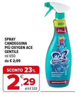 Iperal Spray Candeggina Più Oxygen Ace Gentile offerta
