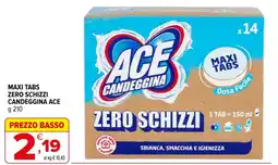 Iperal MAXI TABS CANDEGGGINA ACE ZERO SCHIZZI offerta