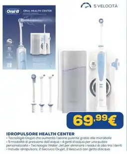 Euronics Oral-B IDROPULSORE HEALTH CENTER offerta