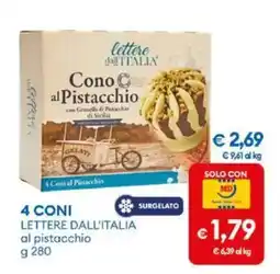 MD Discount 4 CONI LETTERE DALL'ITALIA al pistacchio offerta