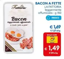 MD Discount Bacon La Fattoria offerta