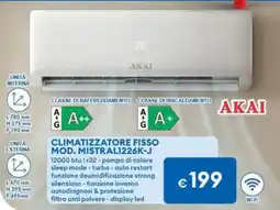 MD Discount Climatizzatore Fisso Mod. Mistral1226K-J AKAI offerta