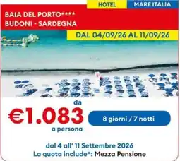MD Discount BAIA DEL PORTO**** offerta