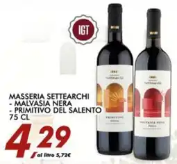 Coop Masseria settearchi, malvasia nera, primitivo del salento offerta